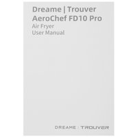 Аэрогриль Dreame Trouver AirFryer FD10 Pro White белый