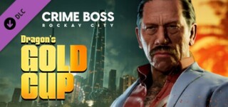 Изображение товара Дополнение для игры Crime Boss: Rockay City - Dragon's Gold Cup (Steam)